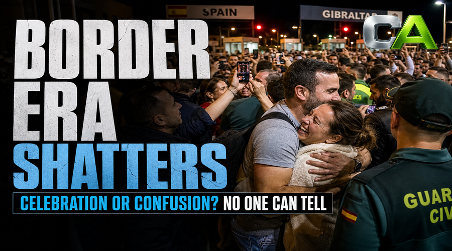 Gibraltar’s Border Vanishes: After Midnight, Before Breakfast